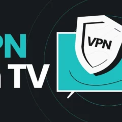 Как установить VPN на телевизор: пошаговая инструкция